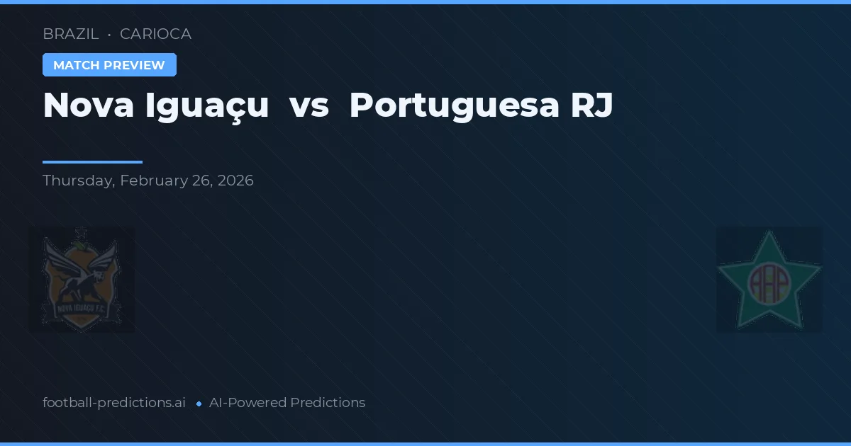 Nova Iguaçu vs Portuguesa RJ — prognóstico e prévia do jogo