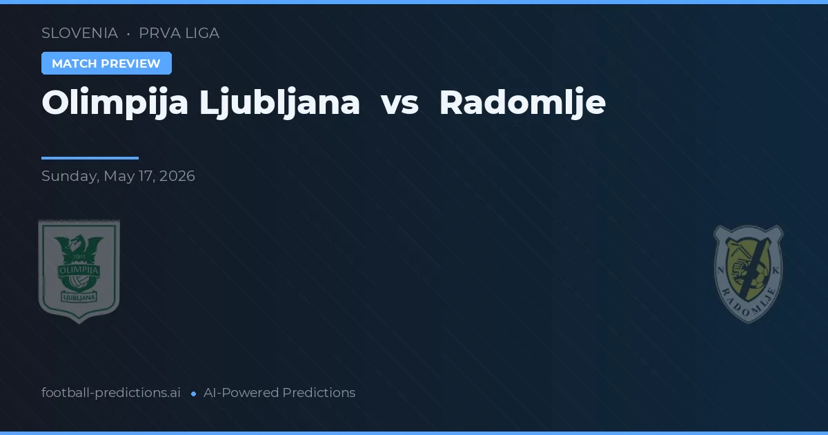 Olimpija Ljubljana vs Radomlje — prognóstico e prévia do jogo