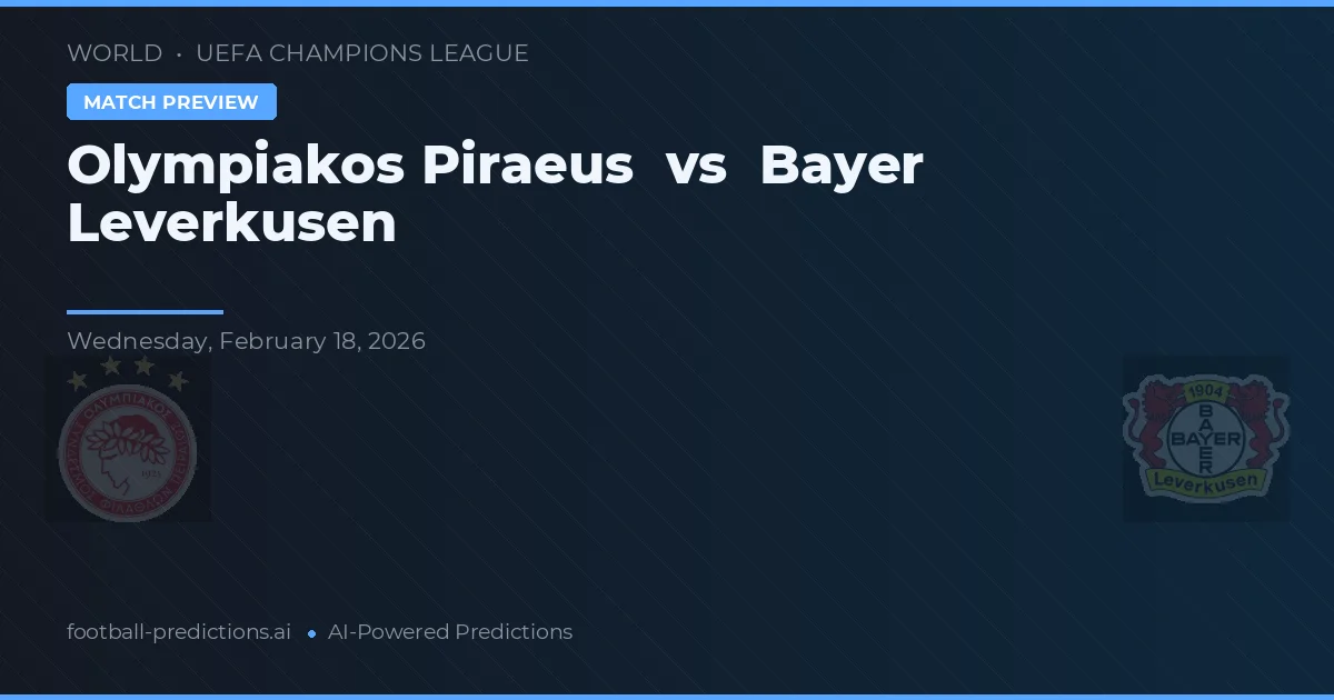 Olympiakos Piraeus vs Bayer Leverkusen — prognóstico e prévia do jogo