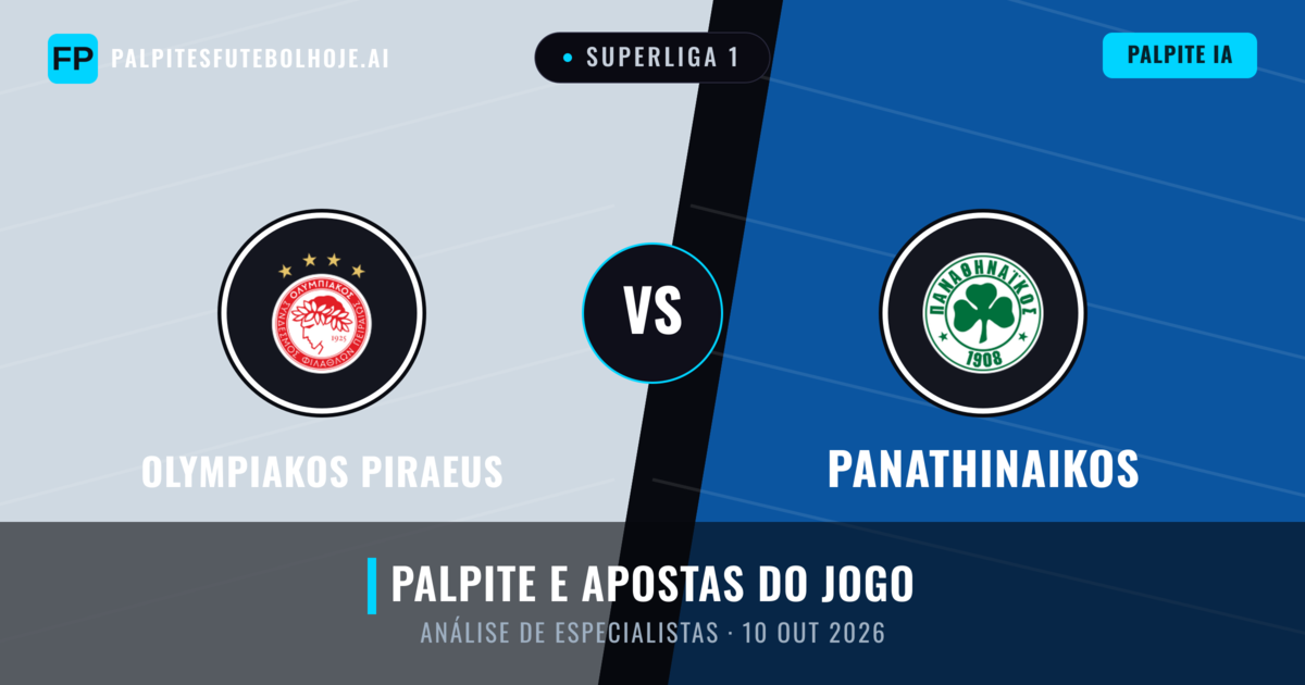 Olympiakos Piraeus vs Panathinaikos — prognóstico e prévia do jogo