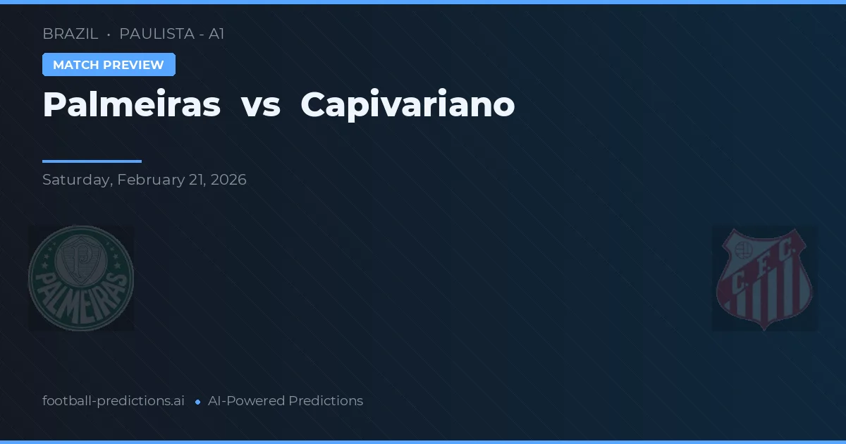 Palmeiras vs Capivariano — prognóstico e prévia do jogo