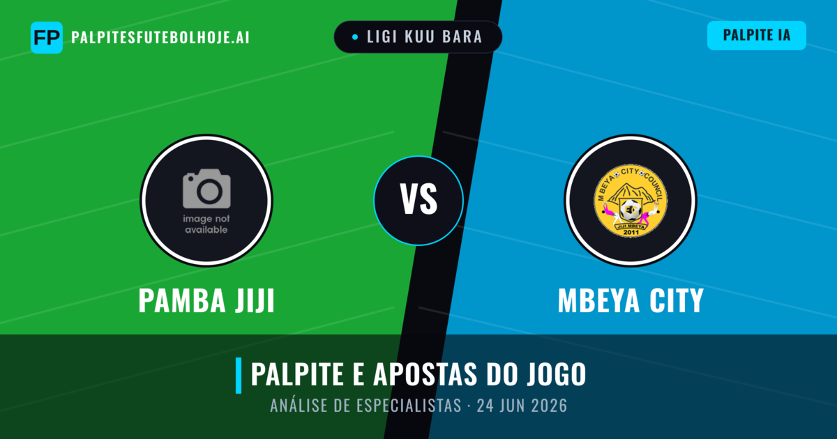 Pamba Jiji vs Mbeya City — prognóstico e prévia do jogo
