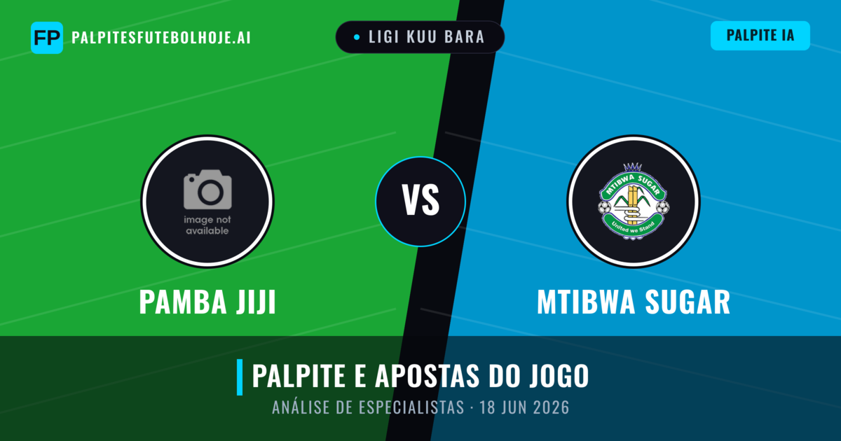 Pamba Jiji vs Mtibwa Sugar — prognóstico e prévia do jogo