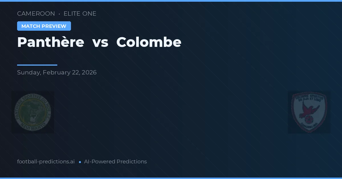 Pantera vs Colombe — prognóstico e prévia do jogo