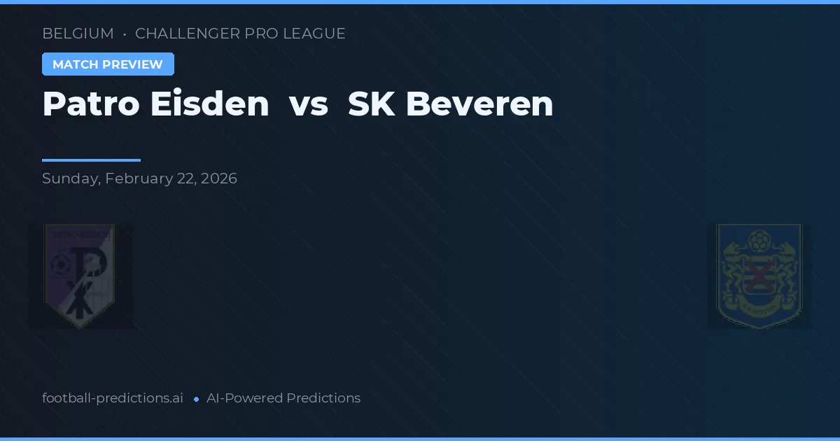 Patro Eisden vs SK Beveren — prognóstico e prévia do jogo