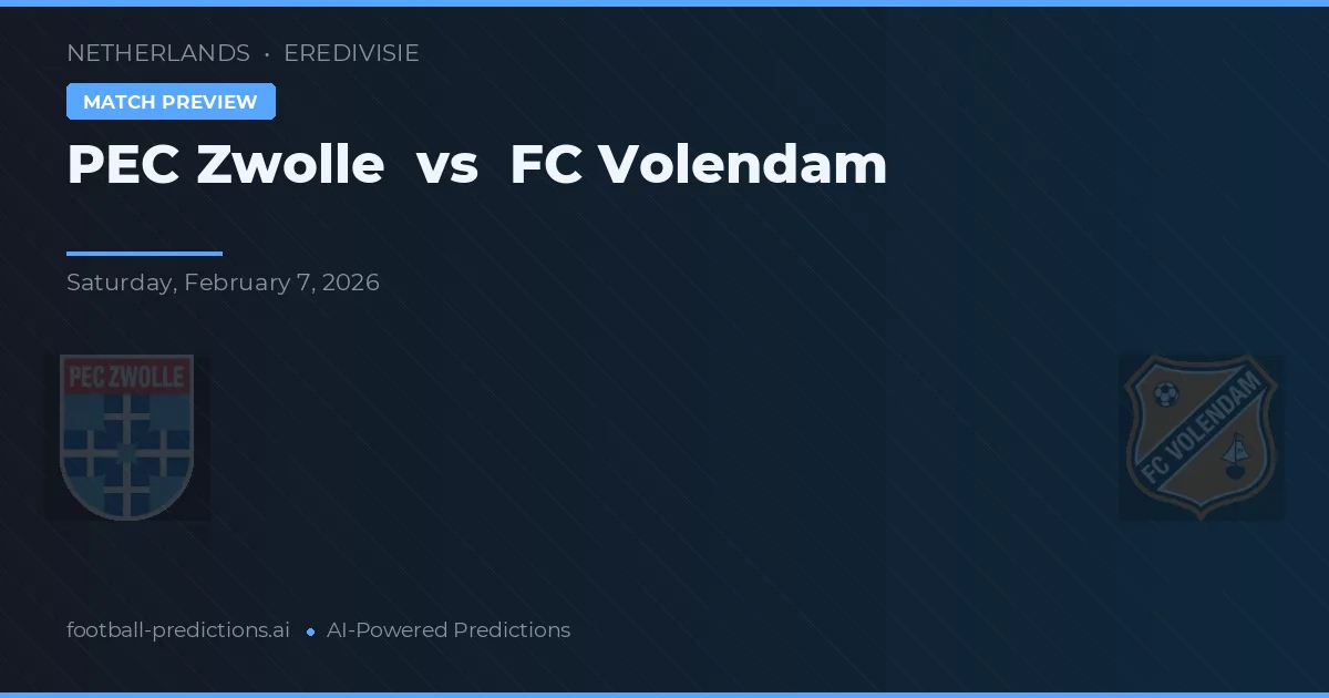 PEC Zwolle vs FC Volendam — prognóstico e prévia do jogo