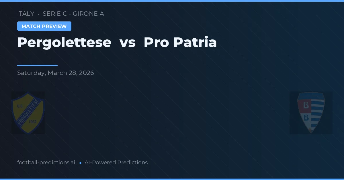 Pergolettese vs Pro Patria — prognóstico e prévia do jogo