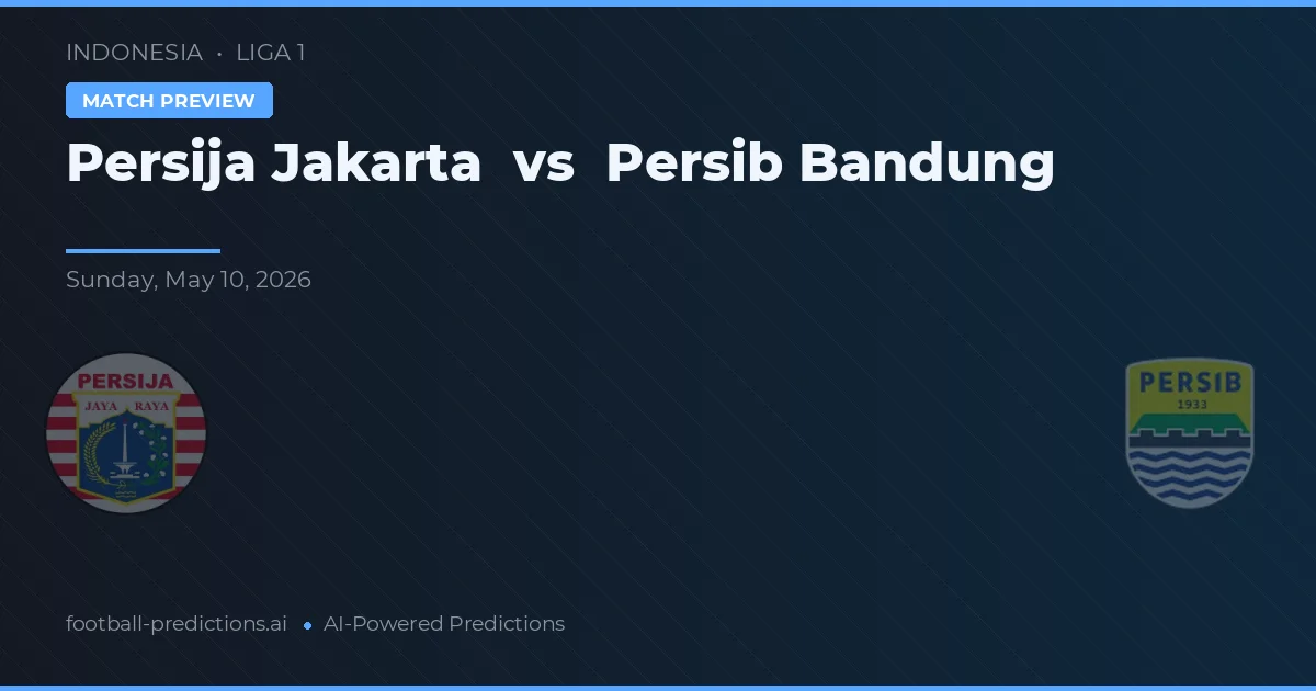 Persija Jakarta vs Persib Bandung — prognóstico e prévia do jogo
