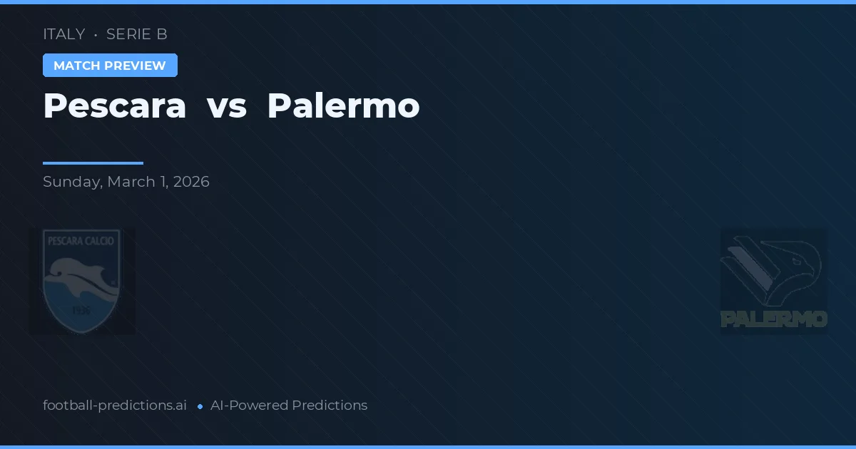 Pescara vs Palermo — prognóstico e prévia do jogo