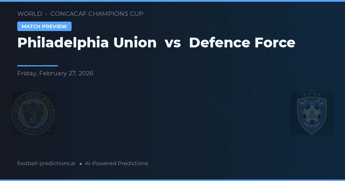 Philadelphia Union vs Força de Defesa — prognóstico e prévia do jogo