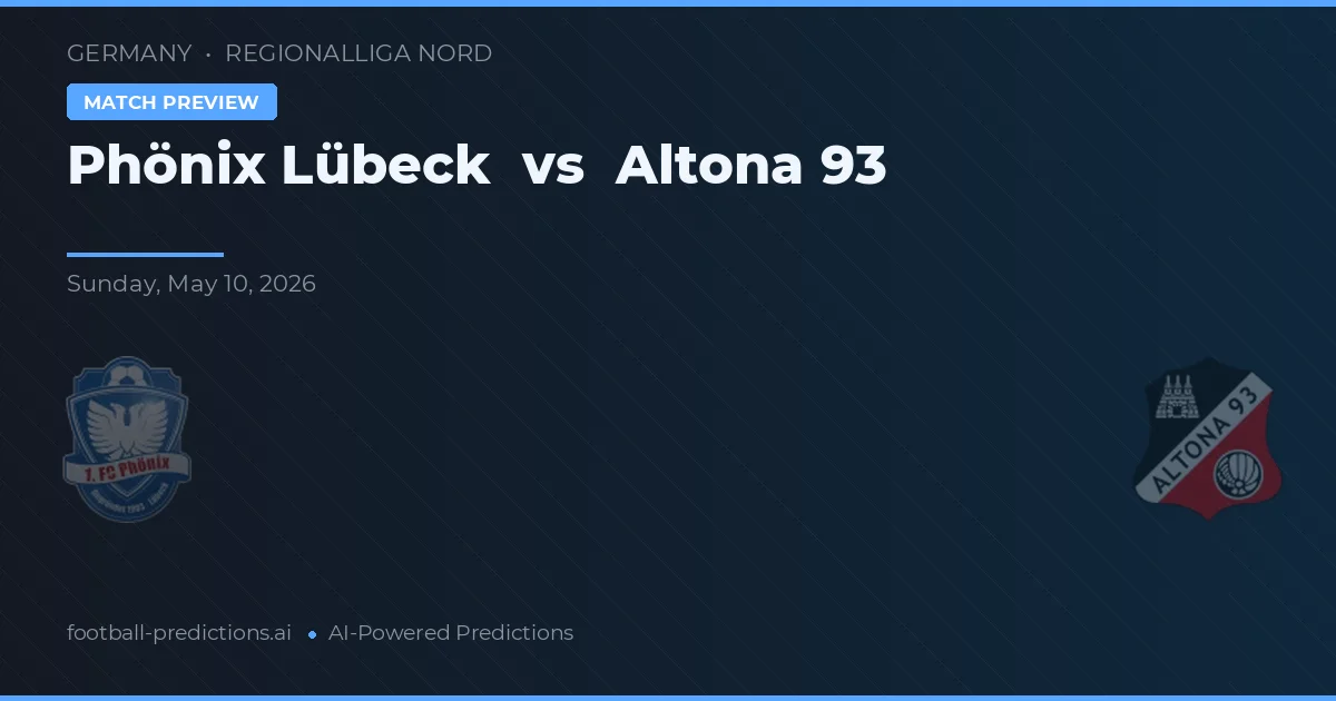 Phönix Lübeck vs Altona 93 — prognóstico e prévia do jogo