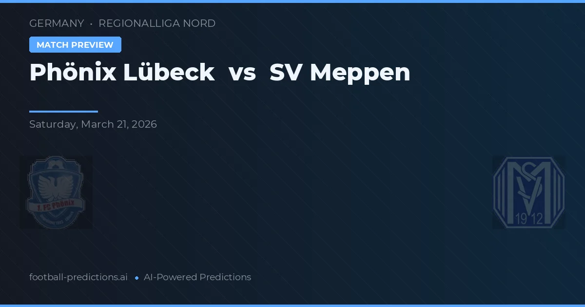 Phönix Lübeck vs SV Meppen — prognóstico e prévia do jogo