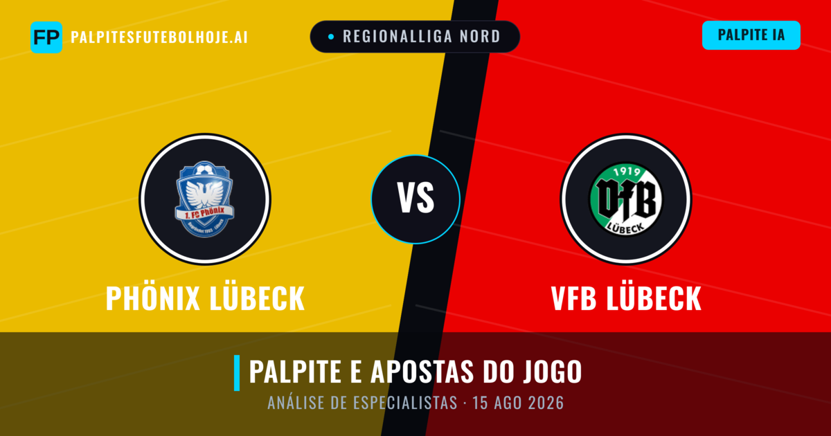 Phönix Lübeck vs VfB Lübeck — prognóstico e prévia do jogo