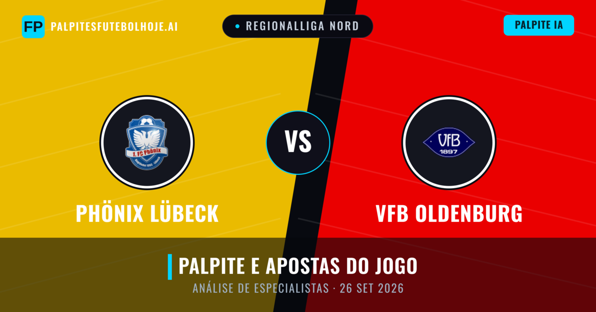 Phönix Lübeck vs VfB Oldenburg — prognóstico e prévia do jogo