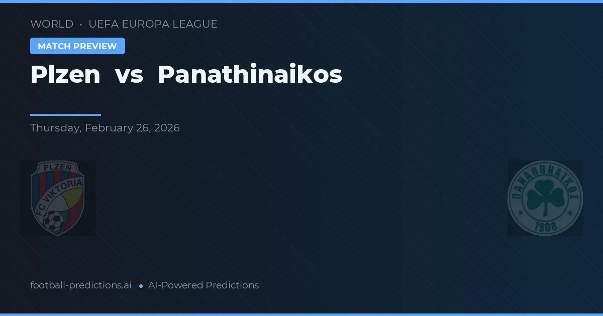 Plzen vs Panathinaikos — prognóstico e prévia do jogo
