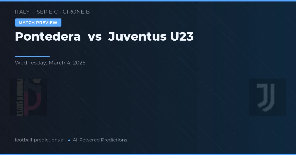 Pontedera vs Juventus U23 — prognóstico e prévia do jogo