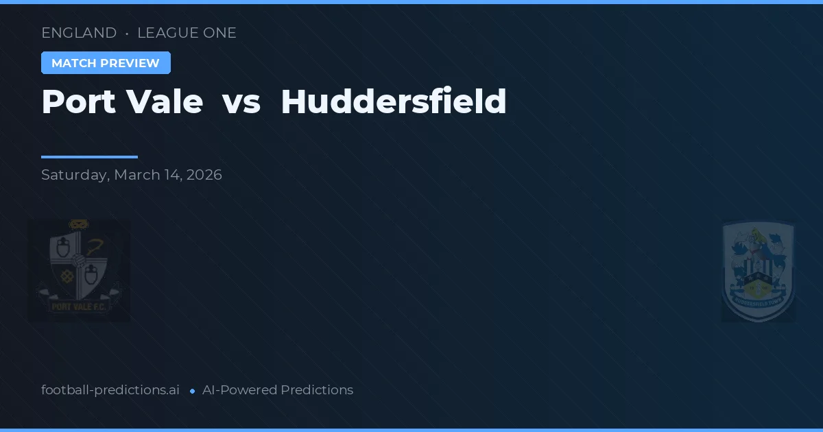 Port Vale vs Huddersfield — prognóstico e prévia do jogo