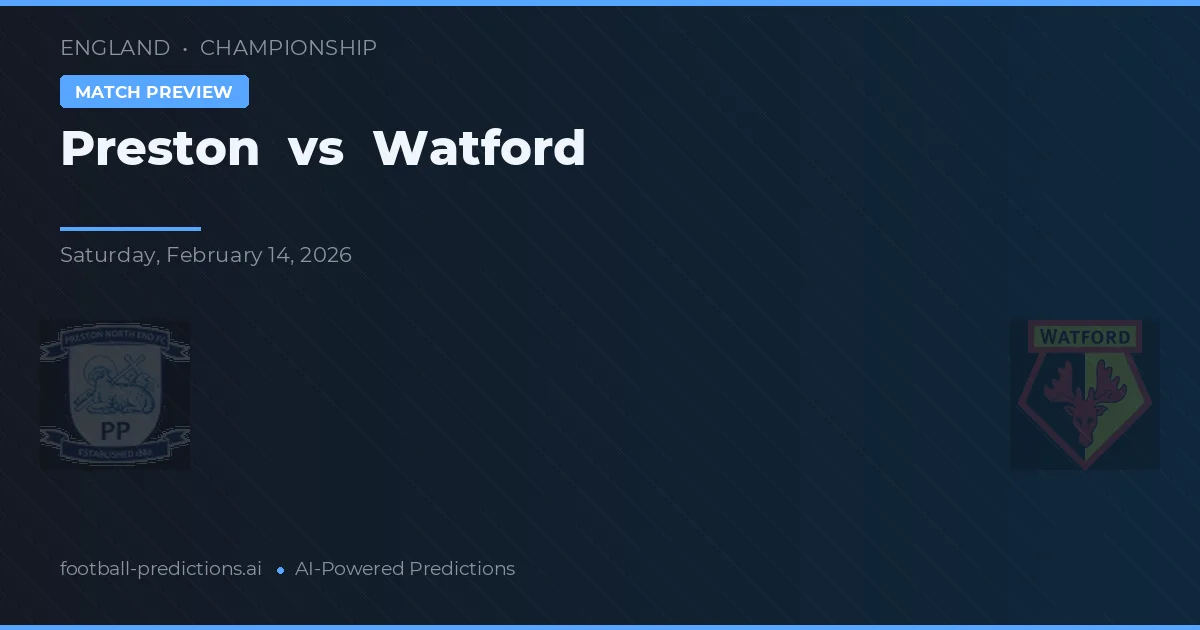 Preston vs Watford — prognóstico e prévia do jogo