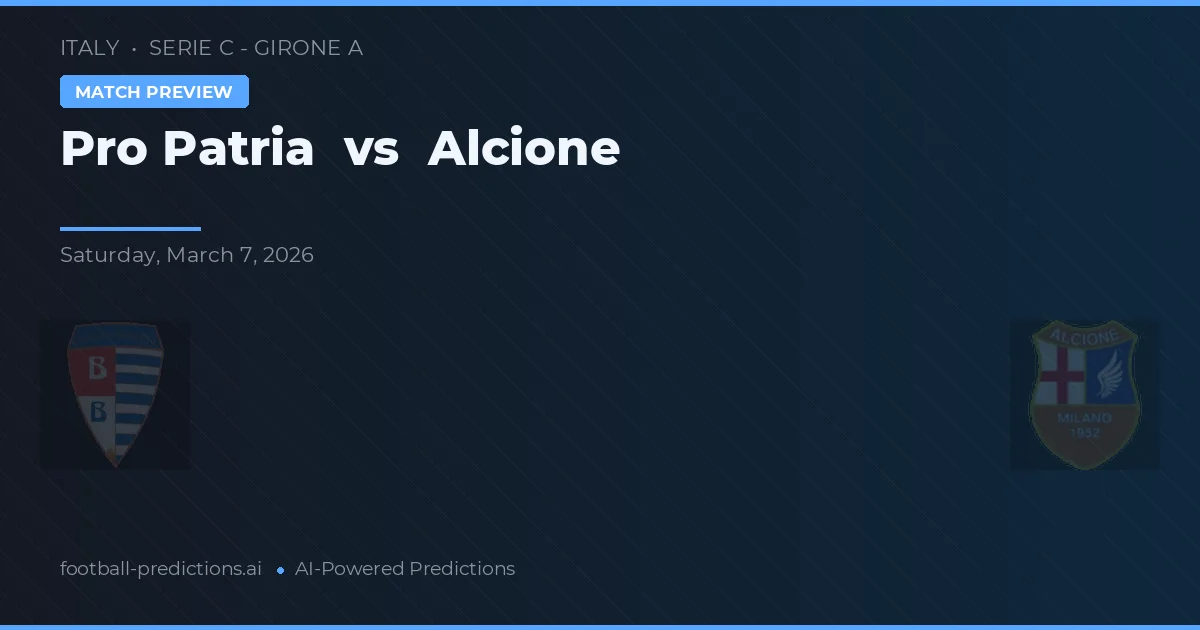 Pro Patria vs Alcione — prognóstico e prévia do jogo