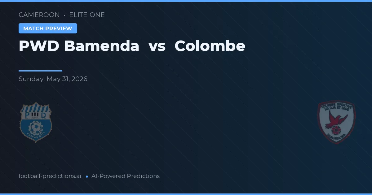 PWD Bamenda vs Colombe — prognóstico e prévia do jogo