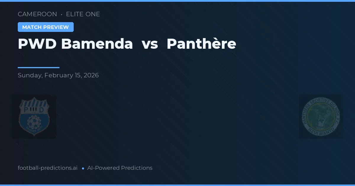 PWD Bamenda vs Pantera — prognóstico e prévia do jogo