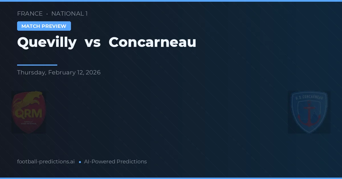 Quevilly Rouen Métropole vs Concarneau — prognóstico e prévia do jogo
