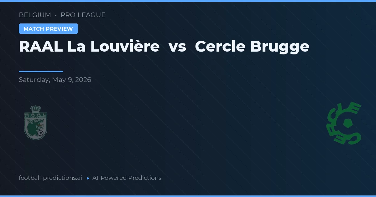 R.A.A.L. La Louvière vs Cercle Brugge — prognóstico e prévia do jogo