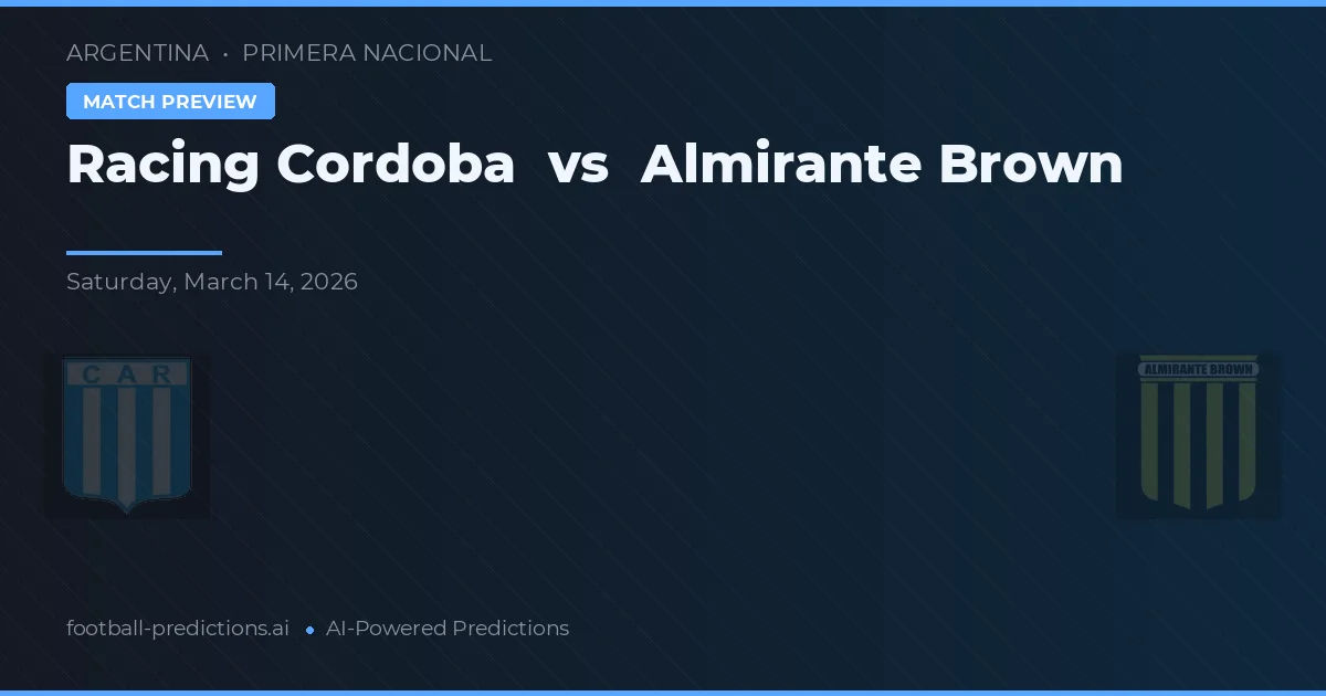 Racing de Córdoba vs Almirante Brown — prognóstico e prévia do jogo