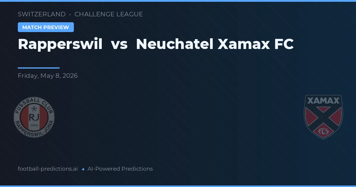 Rapperswil vs Neuchâtel Xamax — prognóstico e prévia do jogo