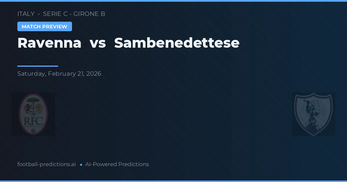 Ravenna vs Sambenedettese — prognóstico e prévia do jogo