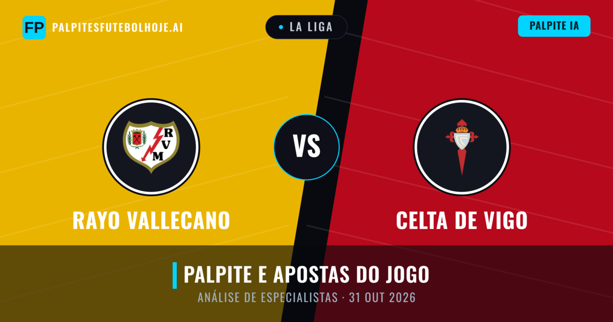Rayo Vallecano vs Celta de Vigo — prognóstico e prévia do jogo