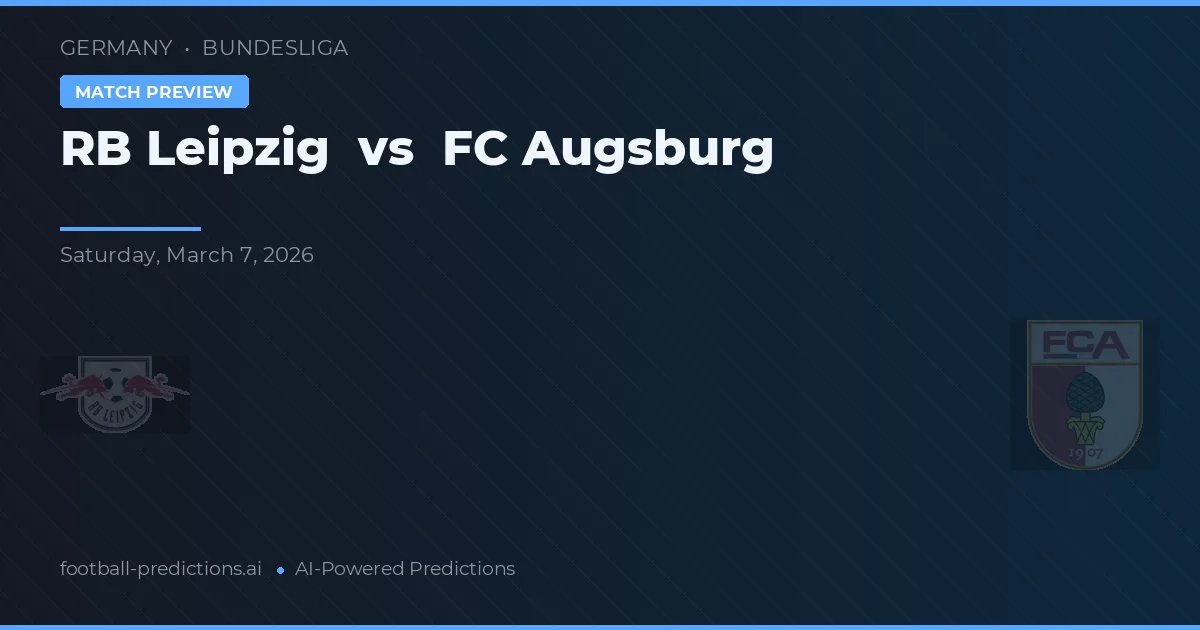 RB Leipzig vs FC Augsburg — prognóstico e prévia do jogo