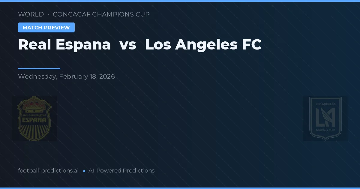 Real España vs Los Angeles FC — prognóstico e prévia do jogo