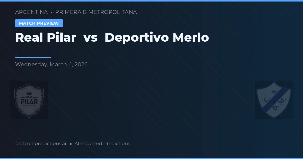 Real Pilar vs Deportivo Merlo — prognóstico e prévia do jogo