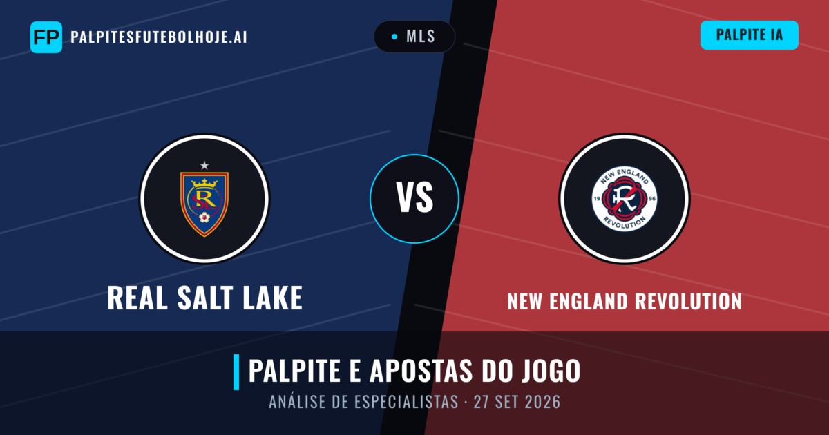 Real Salt Lake vs New England Revolution — prognóstico e prévia do jogo