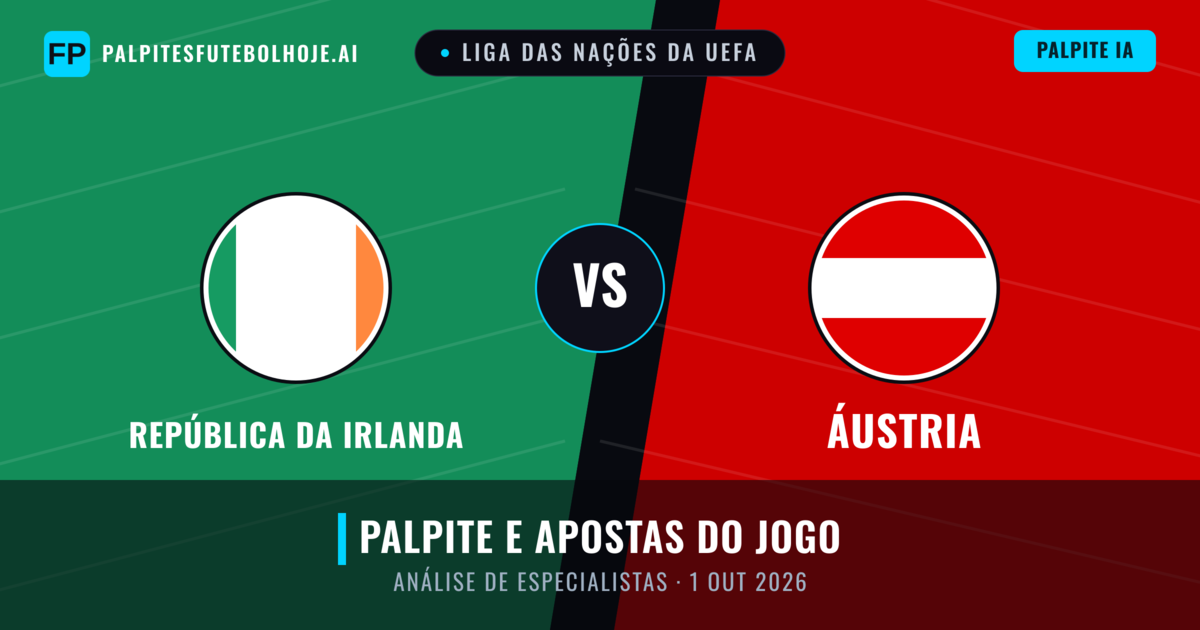 República da Irlanda vs Áustria — prognóstico e prévia do jogo