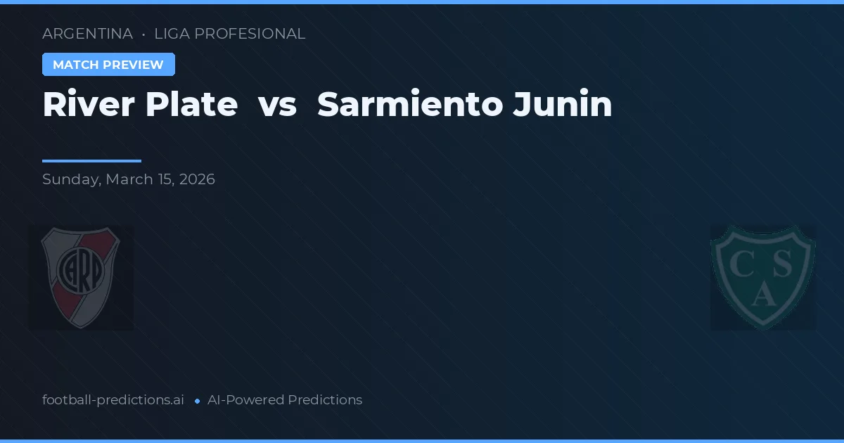 River Plate vs Sarmiento Junín — prognóstico e prévia do jogo