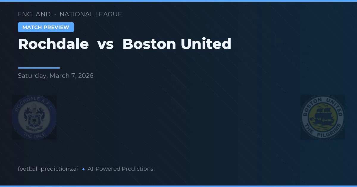 Rochdale vs Boston United — prognóstico e prévia do jogo