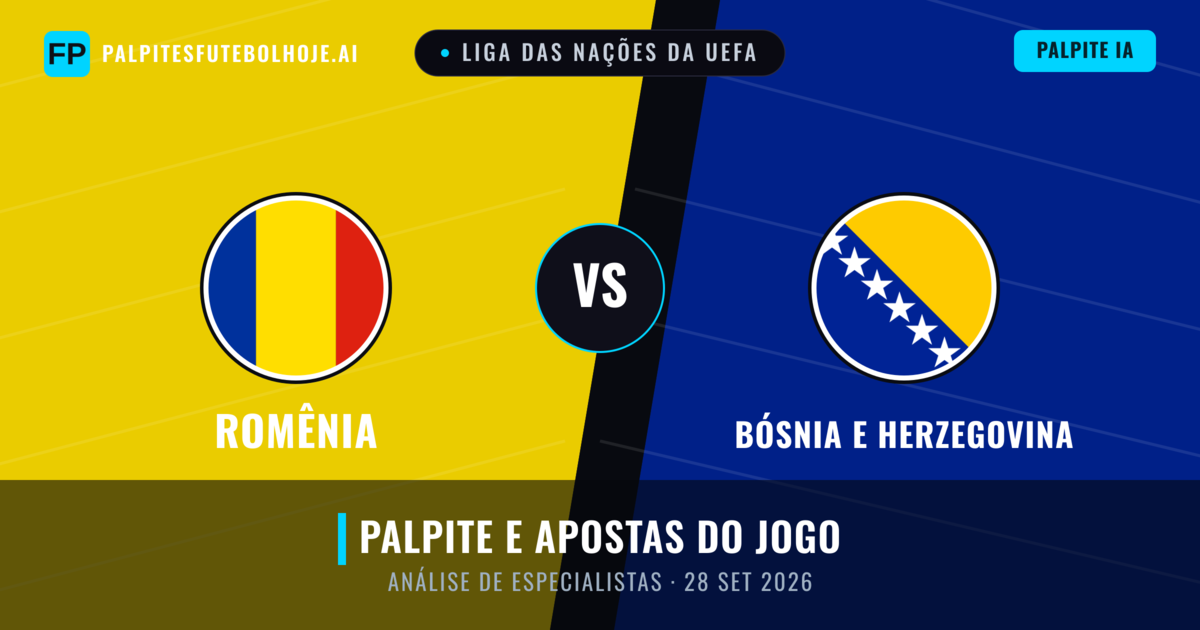 Romênia vs Bósnia e Herzegovina — prognóstico e prévia do jogo