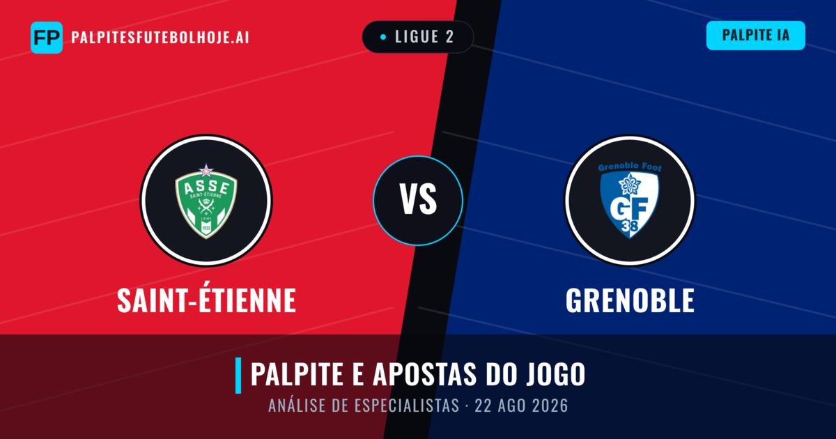 Saint-Étienne vs Grenoble — prognóstico e prévia do jogo