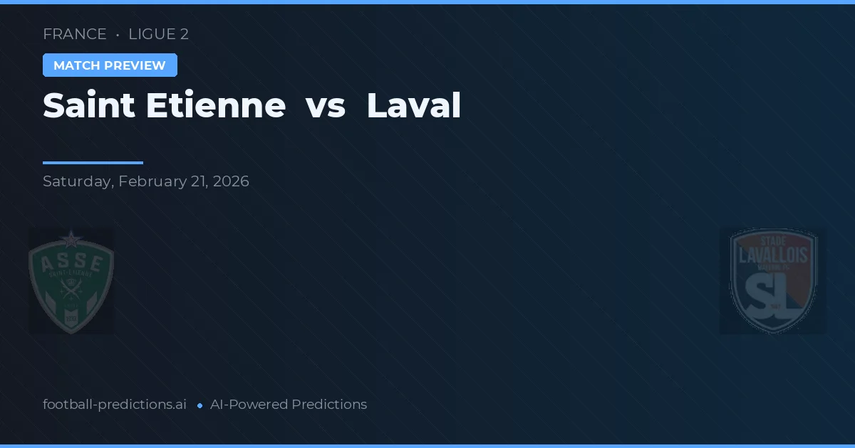 Saint-Étienne vs Laval — prognóstico e prévia do jogo