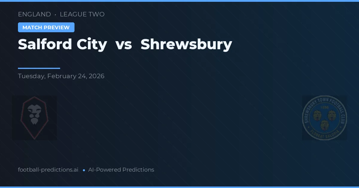 Salford City vs Shrewsbury — prognóstico e prévia do jogo