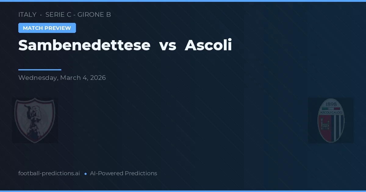 Sambenedettese vs Ascoli — prognóstico e prévia do jogo