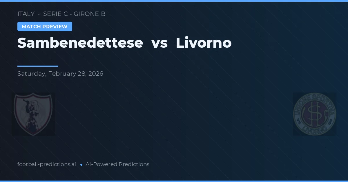 Sambenedettese vs Livorno — prognóstico e prévia do jogo