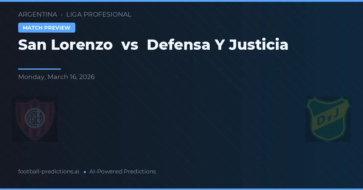 San Lorenzo vs Defensa y Justicia — prognóstico e prévia do jogo