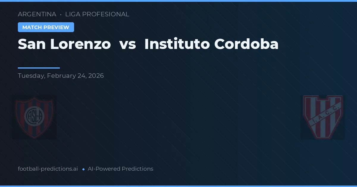 San Lorenzo vs Instituto Córdoba — prognóstico e prévia do jogo