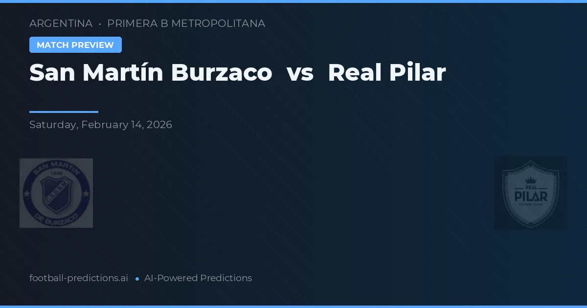 San Martín Burzaco vs Real Pilar — prognóstico e prévia do jogo