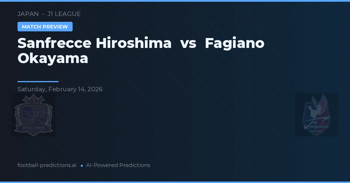 Sanfrecce Hiroshima vs Fagiano Okayama — prognóstico e prévia do jogo
