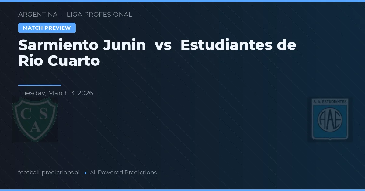 Sarmiento Junín vs Estudiantes de Río Cuarto — prognóstico e prévia do jogo