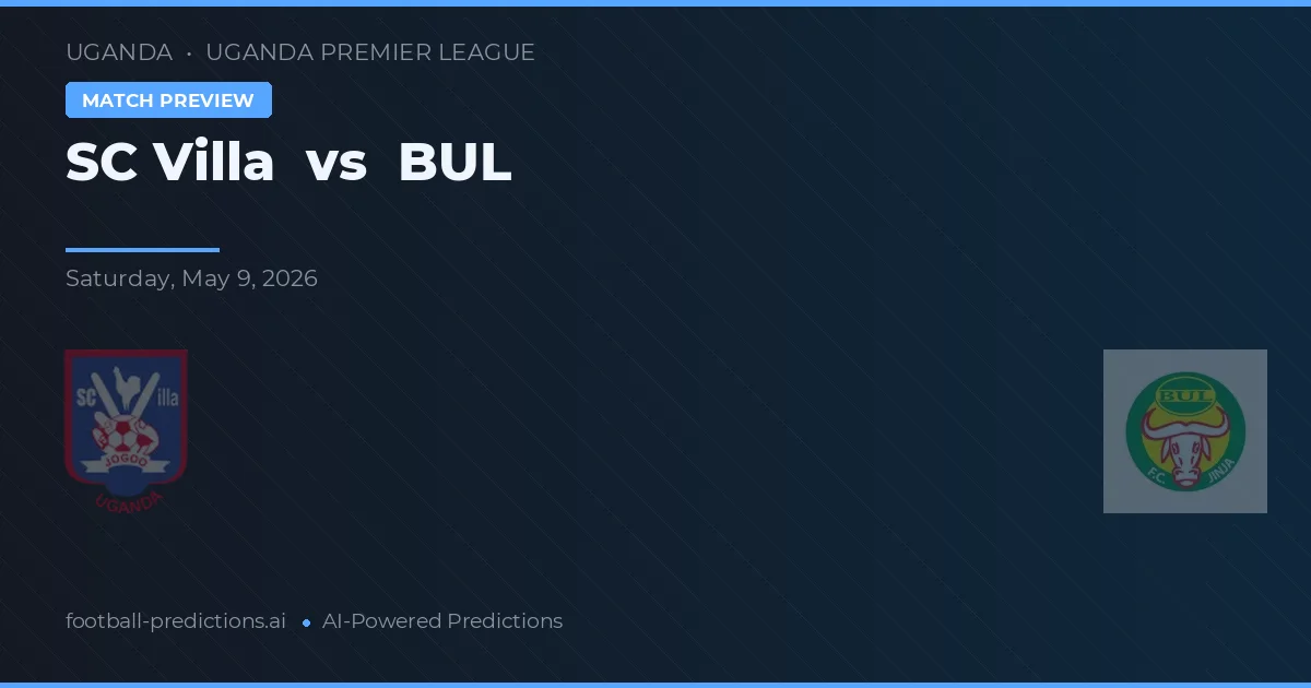 SC Villa vs BUL — prognóstico e prévia do jogo
